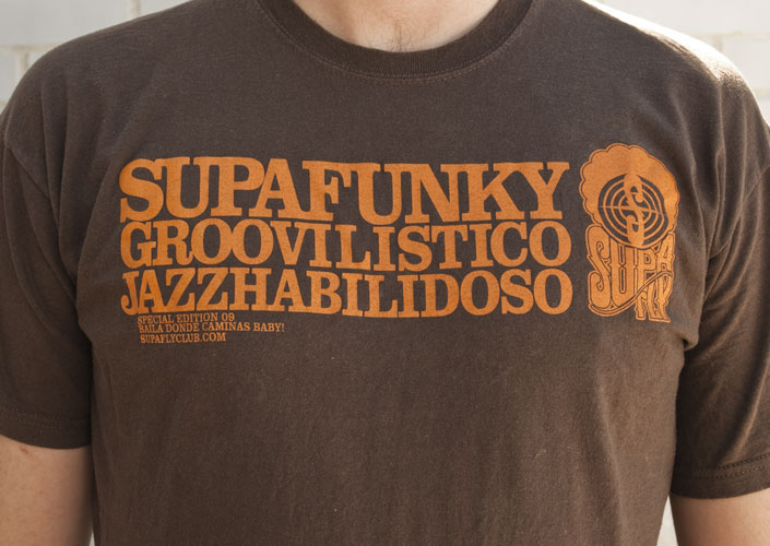 Camiseta Supafly club, Supafunkygroovilisticojazzhabilidoso