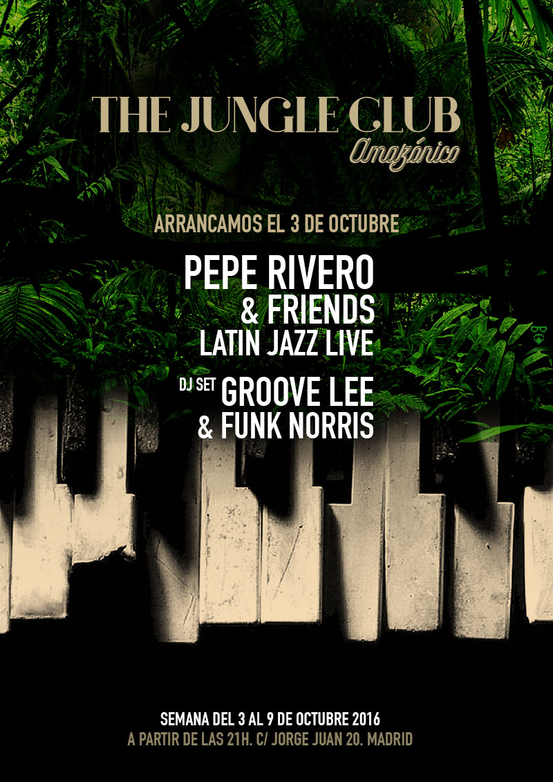 Cartel The Jungle Club by Amazónico_Pepe Rivero + Groove Lee & Funk Norris